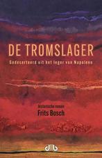 De Tromslager, rechtstreeks van de auteur!, Ophalen of Verzenden, Nieuw, Frits Bosch
