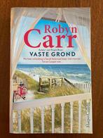 Vaste grond - Robyn Carr, Boeken, Ophalen of Verzenden, Zo goed als nieuw