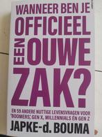 Wanneer ben je officieel een ouwe zak?-Japke-d.Bouma, Ophalen of Verzenden, Nieuw