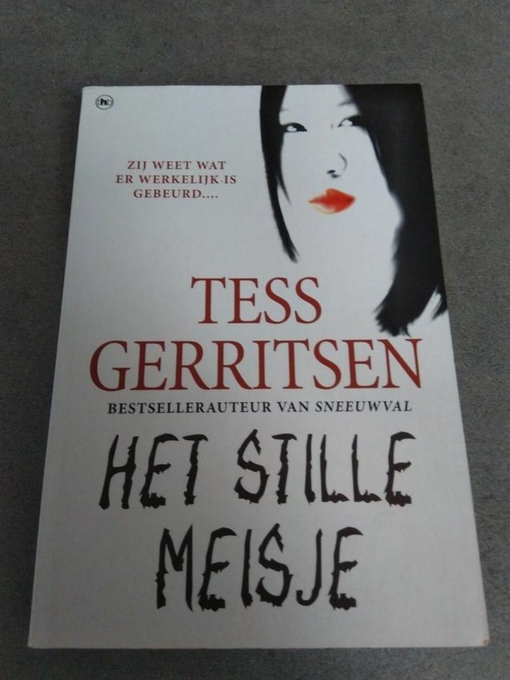Het stille meisje van Tess Gerritsen., Boeken, Thrillers, Zo goed als nieuw, Ophalen of Verzenden