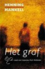 Henning Mankell -Het graf € 0,70 vzk 3,65, Boeken, Ophalen of Verzenden, Zo goed als nieuw, Nederland