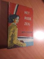 Cavanna, Betty. Het rode zeil, Ophalen of Verzenden, Gelezen, Fictie algemeen