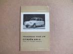 Vraagbaak Ctroen Ami-6, Auto diversen, Handleidingen en Instructieboekjes, Ophalen of Verzenden