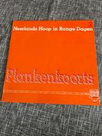 LP. Neerlands hoop in Bange dagen. Plankenkoorts, Ophalen of Verzenden, Gebruikt, 12 inch