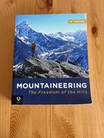 Boek Mountaineering the Freedom of the Hills, Ophalen of Verzenden, Gelezen