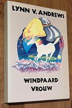 Lynn V. Andrwes. Windpaard Vrouw. (Huwelijk v/d. geest) 1991, Spiritualiteit algemeen, Overige typen, Ophalen of Verzenden, Zo goed als nieuw