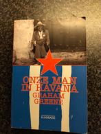 Graham Greene - Onze man in Havana, Graham Greene, Ophalen of Verzenden, Zo goed als nieuw, Nederland