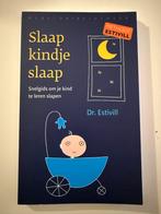 Slaap kindje slaap - Dr. Estivill, Ophalen, Zo goed als nieuw, Opvoeding tot 6 jaar