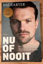 Boek; Nu of nooit, Dai Carter, Ophalen of Verzenden, Nieuw
