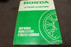Honda VT500 Custom 1983 motorcycle shop manual VT 500, Motoren, Handleidingen en Instructieboekjes, Ophalen of Verzenden, Honda