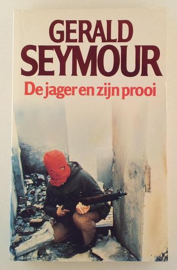Seymour, Gerald - De jager en zijn prooi beschikbaar voor biedingen