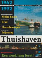 Rotterdam Wereldhaven - Thuishaven 1962-1992., Ophalen of Verzenden, 20e eeuw of later, Zo goed als nieuw