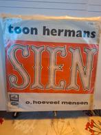 Toon Hermans - Sien - Single, Ophalen of Verzenden