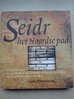 Seidr: Het Noordse Pad - Magie en Sjamanisme, Achtergrond en Informatie, Linda Wormhoudt, Spiritualiteit algemeen, Ophalen of Verzenden