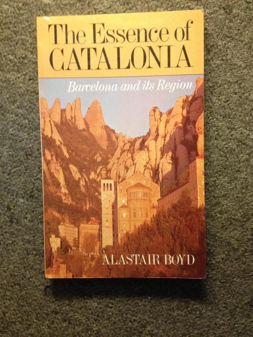 The essence of Catalonia; door Alistair Boyd #Spanje, Boeken, Reisgidsen, Gelezen, Reisgids of -boek, Europa, Overige merken, Ophalen of Verzenden