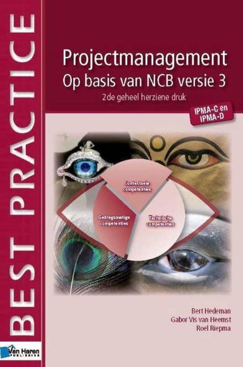 Best practice - Projectmanagement op basis van NCB versie 3, Boeken, Studieboeken en Cursussen, Zo goed als nieuw, HBO, Beta, Ophalen of Verzenden