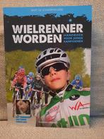 Boek ' wielrenner worden ', Ophalen of Verzenden, Zo goed als nieuw, Lopen en Fietsen