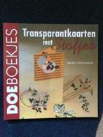 Kaarten maken NIEUW!!! Transparantkaarten met stofjes maken, Ophalen of Verzenden, Nieuw, Overige thema's, Overige typen