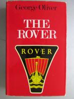 1971 Boek: THE ROVER door George Oliver, Engels, Ophalen of Verzenden, Zo goed als nieuw