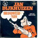 Jan Dijkhuizen "Brandweerman b/w Mag Ik Heel Even" (1981), Gebruikt, 7 inch, Single, Ophalen of Verzenden