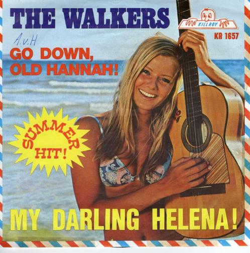 The Walkers - My darling Helena !, Cd's en Dvd's, Vinyl Singles, Gebruikt, Single, Pop, 7 inch, Ophalen of Verzenden