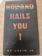 Holland hails you! Origineel 1945 tips voor geallieerden, J.Heyn jr., Ophalen of Verzenden, Algemeen, Tweede Wereldoorlog