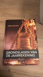 W. Koetzier - Grondslagen van de jaarrekening, Boeken, W. Koetzier, Ophalen of Verzenden, Management, Zo goed als nieuw