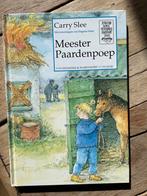 Meester Paardenpoep - Carry Slee, Ophalen of Verzenden, Zo goed als nieuw, Fictie algemeen