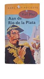 Karl May  - Aan de Rio de la Plata, Boeken, Ophalen of Verzenden, Gelezen, Karl May