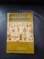 Merklapmotieven, Gelezen, Albarta Meulenbelt-Nieuwburg, Ophalen of Verzenden, Borduren en Naaien