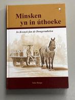 Minsken yn in uthoeke. In Kronyk fan de Dongeradielen.  2006