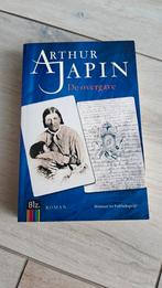 Arthur Japin - De overgave, Ophalen of Verzenden, Gelezen, Arthur Japin, Nederland