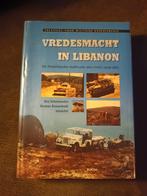 Vredesmacht in Libanon - UNIFIL 1979-1985, Ben Schoenmaker, Herman Roozenbeek, Ophalen of Verzenden, Zo goed als nieuw, Landmacht
