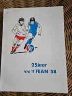 25 jaar vv 't Fean '58 - 1958-1983 / Surhuisterveen, Ophalen of Verzenden, Gelezen, Balsport