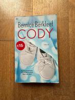 Cody - Bernice Berkleef - gesigneerd, Ophalen of Verzenden, Gelezen, Nederland