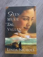 Geen musje zal vallen - Linda Nichols, Linda Nichols, Zo goed als nieuw, Nederland, Verzenden