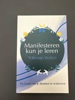 Manifesteren kun je leren - Willemijn Welten, Ophalen of Verzenden, Zo goed als nieuw, Spiritualiteit algemeen, Instructieboek