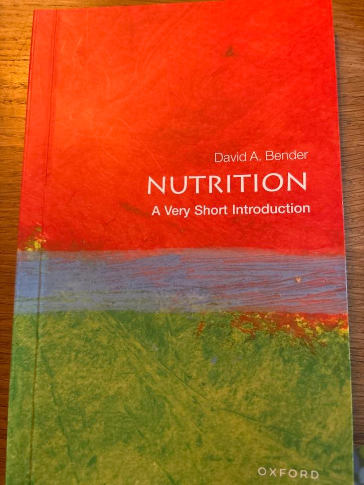 Nutrition: A Very Short Introduction - David A. Bender, Boeken, Gezondheid, Dieet en Voeding, Zo goed als nieuw, Dieet en Voeding