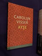 Carolijn Visser - Ayse, Ophalen of Verzenden, Nieuw