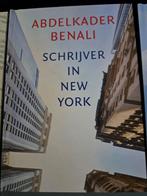 Abdelkader Benali - Schrijver in New York, Ophalen of Verzenden, Zo goed als nieuw, Abdelkader Benali