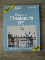 De laatste elfstedentocht 1985 verslag van een titanens, Boeken, Ophalen of Verzenden