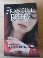 Francine Rivers - Een rode draad, Boeken, Ophalen of Verzenden, Gelezen
