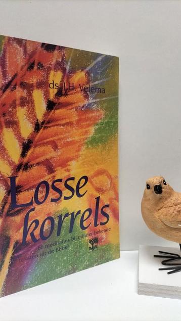 Velema, Ds. J.H.; Losse korrels (66 meditaties)  beschikbaar voor biedingen