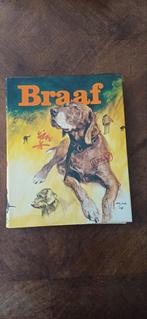 Boek. Braaf. Rien Poortvliet, Ophalen of Verzenden, Gelezen, Rien Poortvliet, Prentenboek