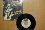Single Ike & Tina Turner, 7 inch, Single, Ophalen of Verzenden, Zo goed als nieuw