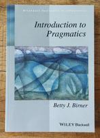 Introduction to Pragmatics, Betty J. Birner, Ophalen of Verzenden, Alpha, WO