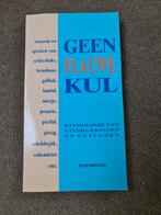 Geen Flauwe Kul - Etymologie van uitdrukkingen en gezegden, Gelezen, Ophalen of Verzenden, Hans Kreuzen, Overige uitgevers