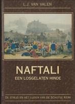 L.J.VAN VALEN - NAFTALI -- EEN LOSGELATEN HINDE --, Ophalen of Verzenden, Gelezen