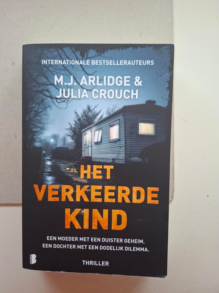M.J. Arlidge - Het verkeerde kind, Boeken, Verzenden, M.J. Arlidge; Julia Crouch