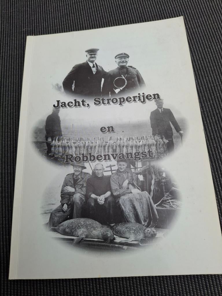 Jacht, Stroperijen en Robbenvangst - Schiermonnikoog 2003, Boeken, Ophalen of Verzenden, Gelezen, Overige typen